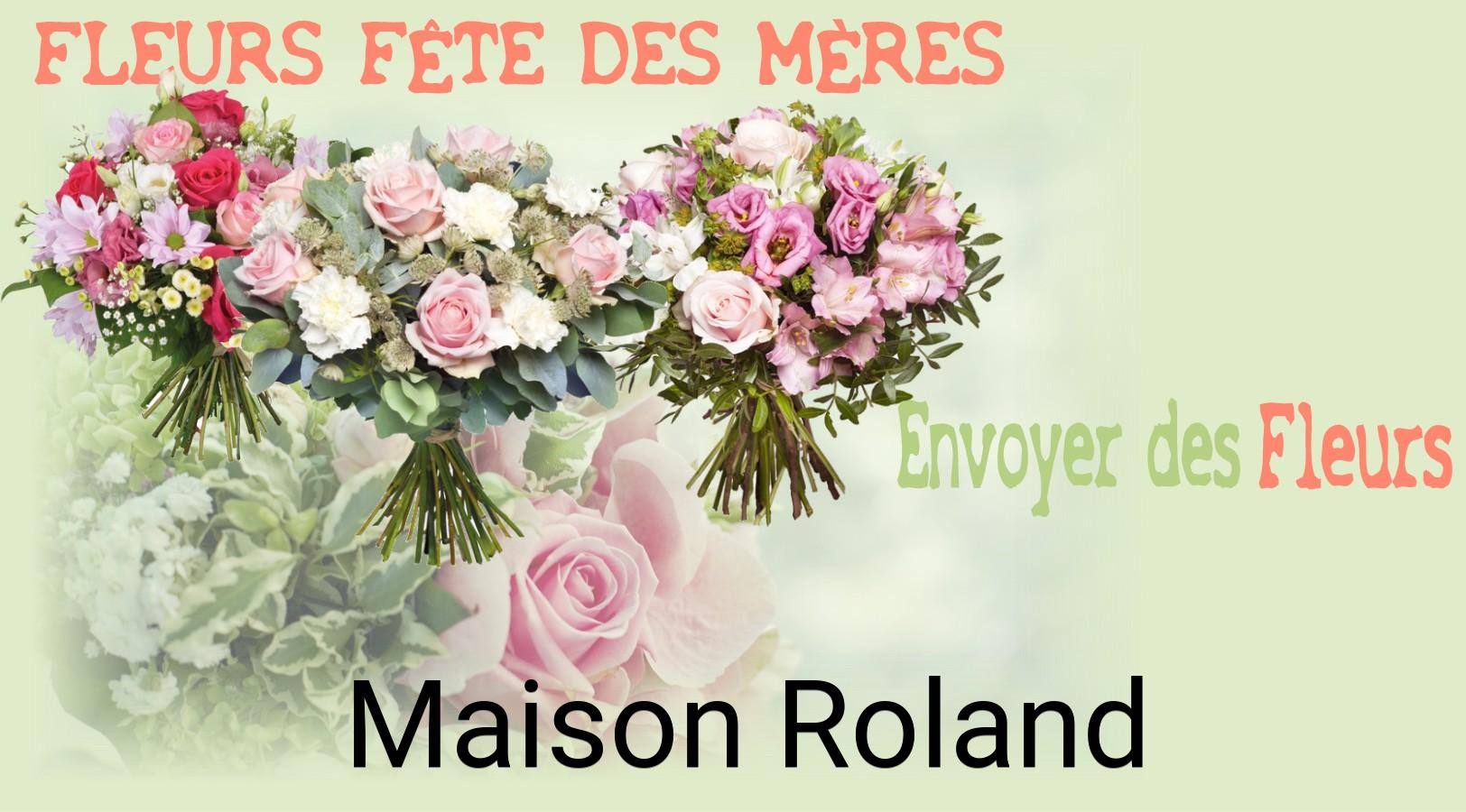 Bouquet de Fête des Mères livré à Maison-Roland